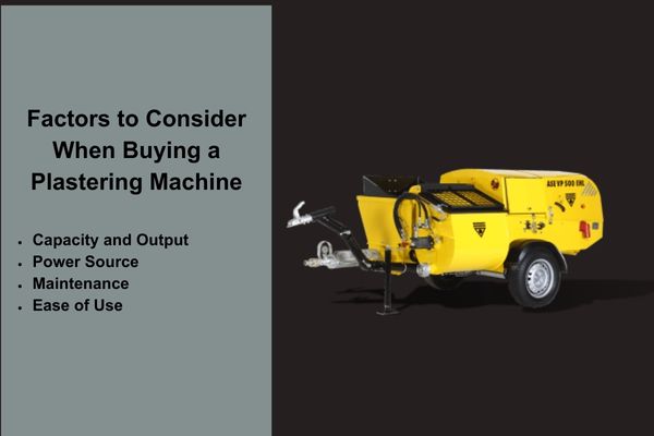 Factors When Buying a Plastering Machine
